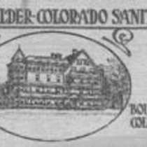 Boulder-Colorado Sanitarium Pamphlets, 1912, 1926