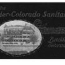 Boulder Colorado Sanitarium Pamphlet, 1904