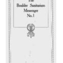 Boulder Sanitarium Messenger, 1913