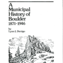 Municipal government history, Boulder, Colorado